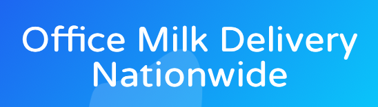 Office Milk Delivery Nationwide